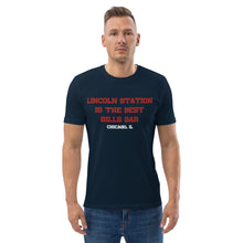 Load image into Gallery viewer, Lincoln Station Best Bills Bar Unisex organic cotton t-shirt
